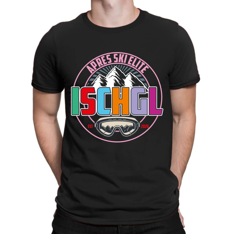 Apres Ski Elite Ischgl Est 2020 T-shirt | Artistshot