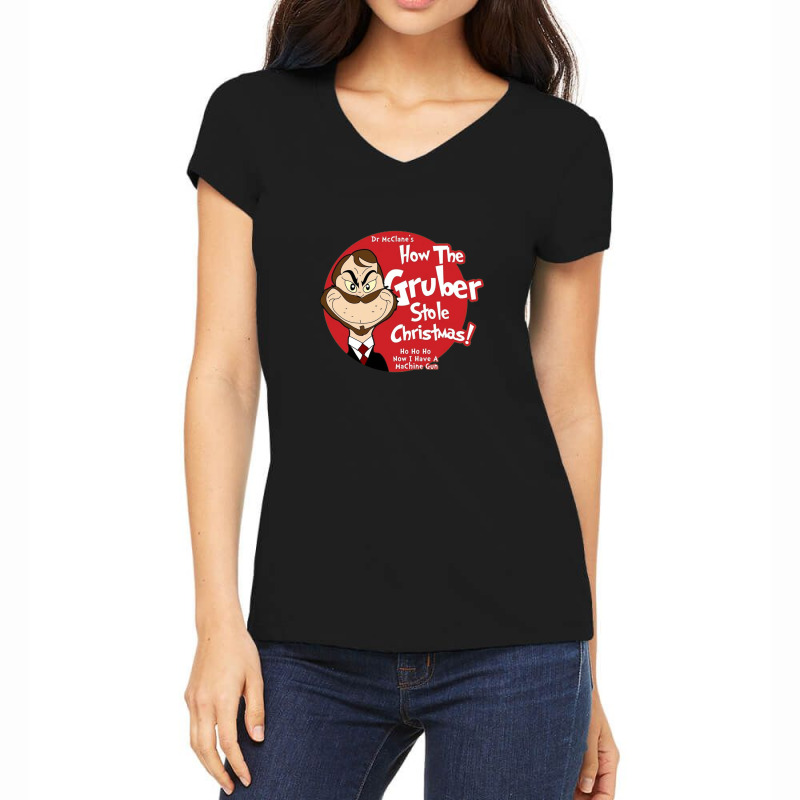 How The Gruber Stole Christmas Hans Gruber Die Hard Women's V-Neck T-Shirt by micondes | Artistshot