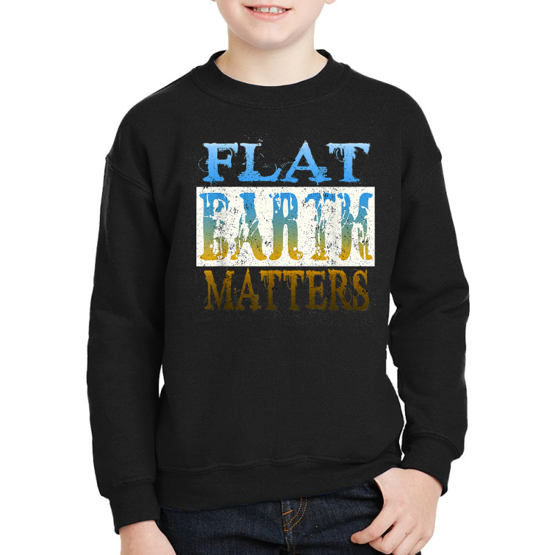 Flat Earth Matters  You Are Divine T Shirt Youth Sweatshirt by AakritiRosek1997 | Artistshot