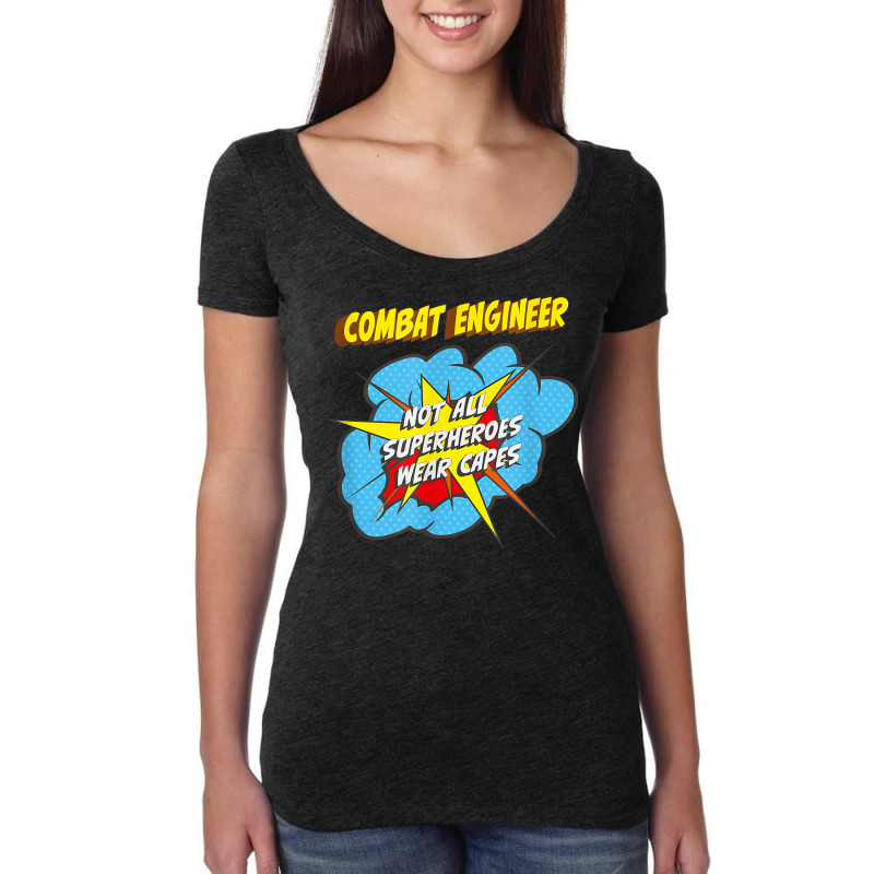 Combat Engineer Funny Superhero Job T Shirt Women's Triblend Scoop T-shirt by saldeenshakir | Artistshot