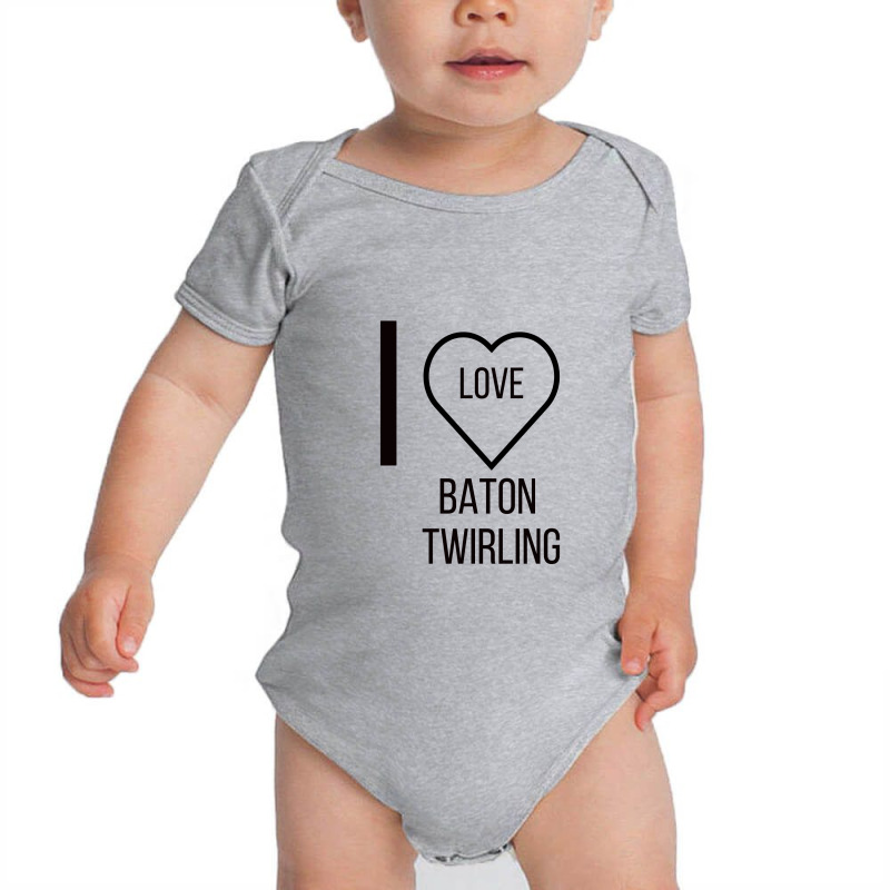 I Love Baton Twirling Baby Bodysuit by ARTMAKER79 | Artistshot