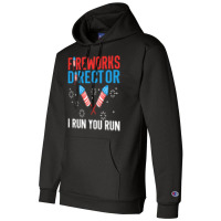 Independence Day T  Shirt Fireworks Director Champion Hoodie | Artistshot