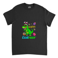 Happy Eastrawr Dinosaur With Bunny Ears And Eggs Basket Classic T-shirt | Artistshot