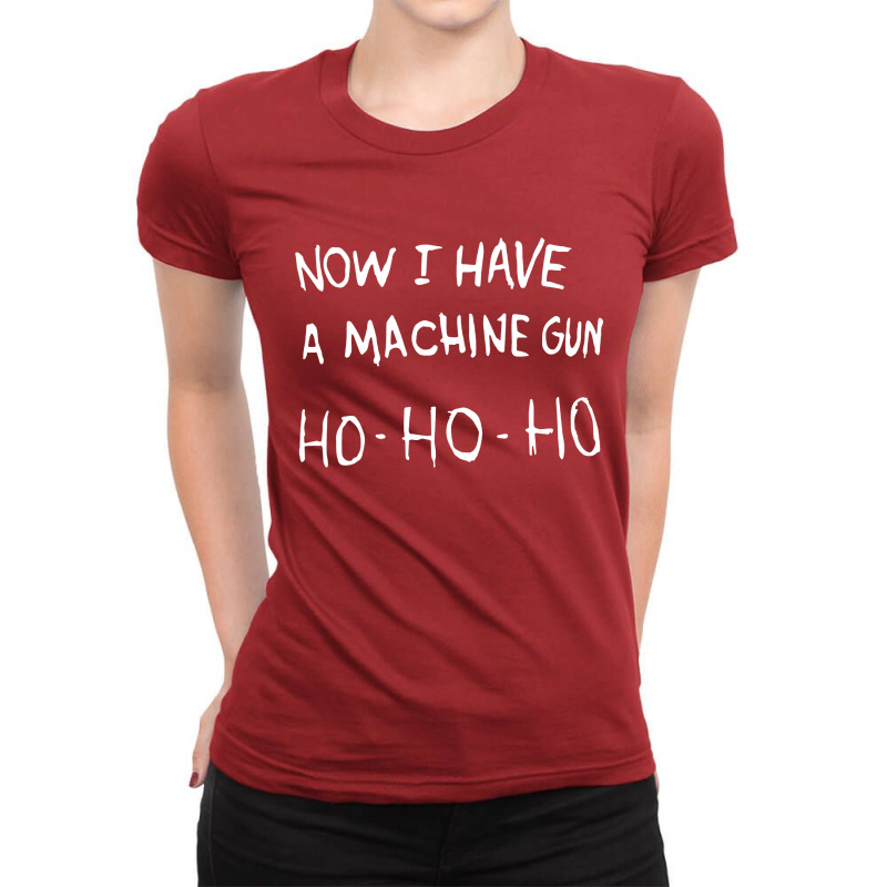 Now I Have A Machine Gun Ladies Fitted T-Shirt by Mozza | Artistshot