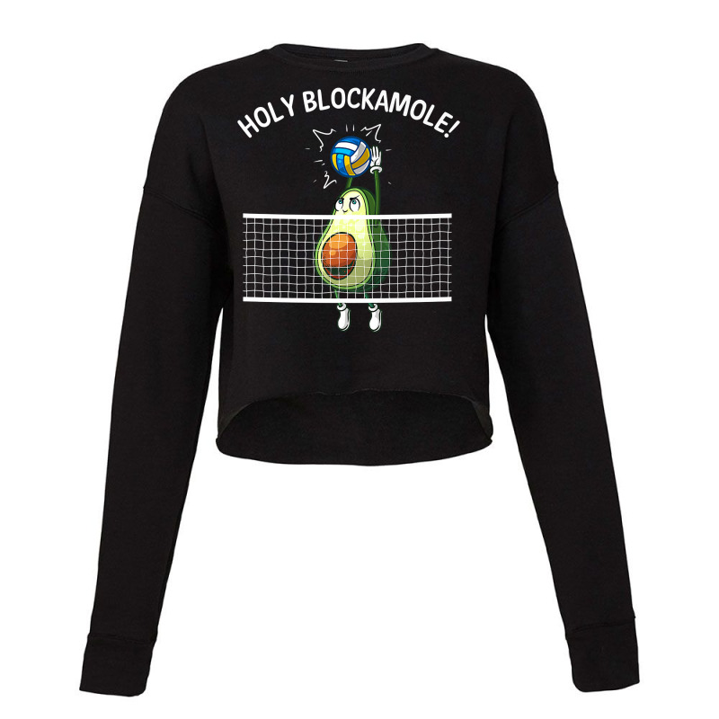 Funny Volleyball For Men Women Holy Guacamole Player Blocker Premium T Cropped Sweater by alanacaro | Artistshot