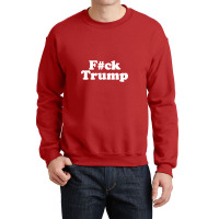 Anti Trump Crewneck Sweatshirt | Artistshot