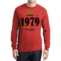 Vintage 1979 And Still Looking Good Long Sleeve Shirts | Artistshot