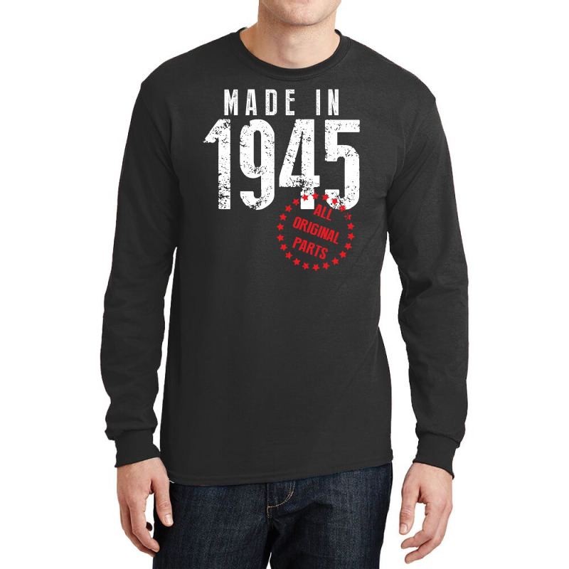 Made In 1945 All Original Parts Long Sleeve Shirts | Artistshot