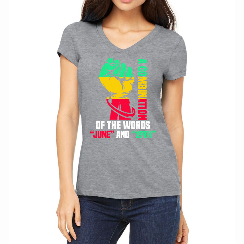 Juneteenth Gifts T  Shirt A Combination Of The Words Women's V-Neck T-Shirt by theirepidermis | Artistshot