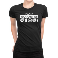 I Void Warranties (2) Ladies Fitted T-shirt | Artistshot