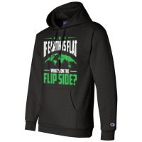 If Earth Is A Globe Whats On The Flip Side Flat Earth T Shirt Champion Hoodie | Artistshot