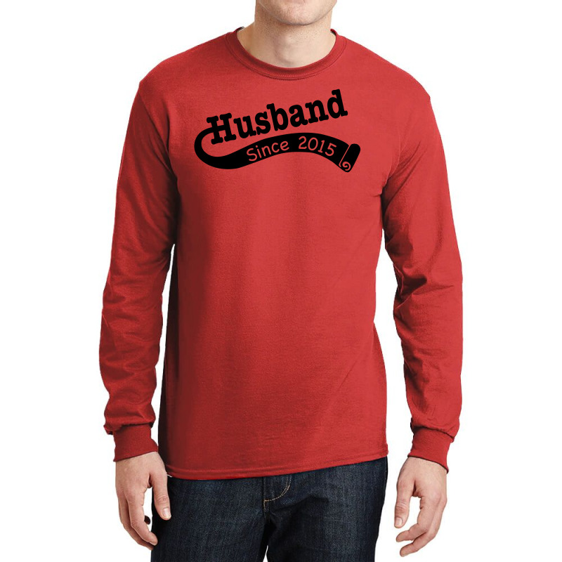 Husband Since 2015 Long Sleeve Shirts | Artistshot