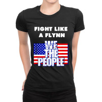 Fight Like A Flynn Ladies Fitted T-shirt | Artistshot