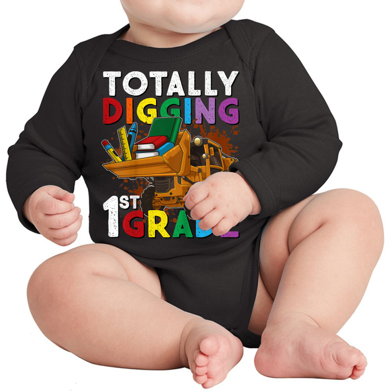 Kids First Day Of School Tractor Totally Digging 1st Grade Gift T Shir Long Sleeve Baby Bodysuit by MoczoTenleigh | Artistshot