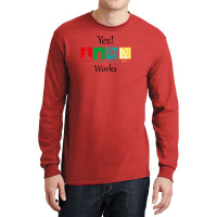 Yes Work Science Long Sleeve Shirts | Artistshot