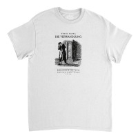 The Metamorphosis ~ Die Verwandlung ~ Franz Kafka Classic T-shirt | Artistshot