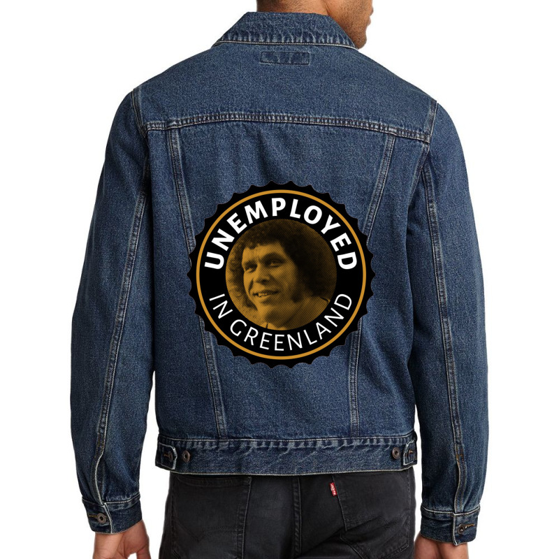 Unemployed In Greenland Men Denim Jacket | Artistshot