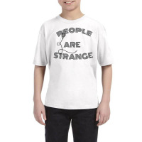 People Are Strange Youth Tee | Artistshot