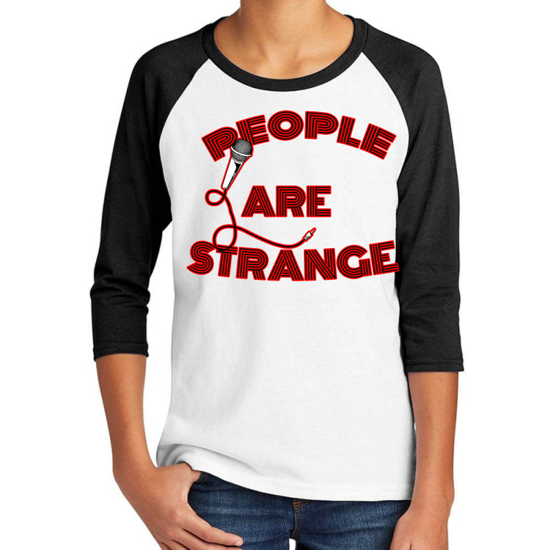 People Are Strange Youth 3/4 Sleeve by zig street | Artistshot