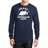 Crazy Dinosaur Lady Long Sleeve Shirts | Artistshot