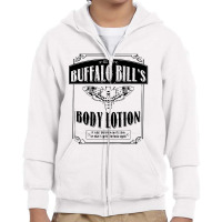 Buffalo Bill's Body Lotion In Black Youth Zipper Hoodie | Artistshot