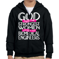 Womens Biomedical Engineering Strongest Biomedical Engineer T Shirt Youth Zipper Hoodie | Artistshot