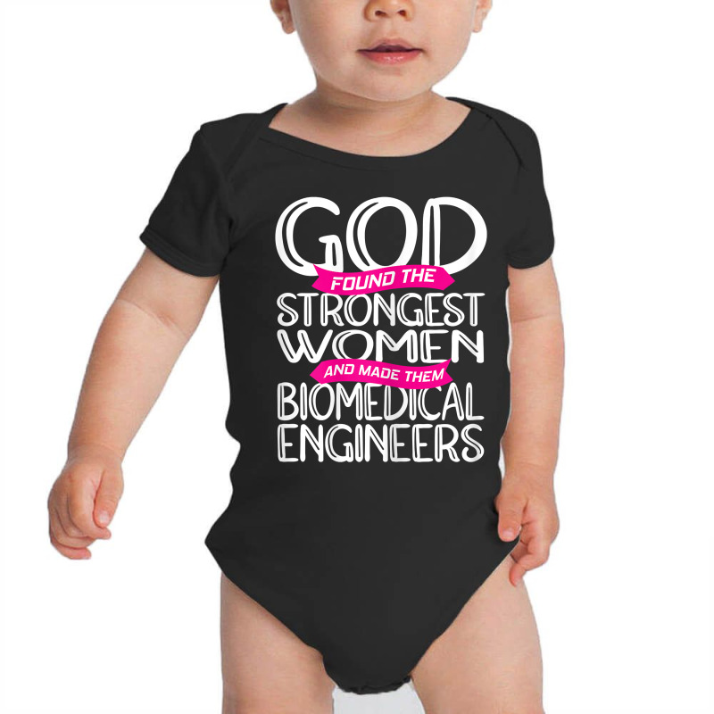 Womens Biomedical Engineering Strongest Biomedical Engineer T Shirt Baby Bodysuit by SchonbergerKamile | Artistshot