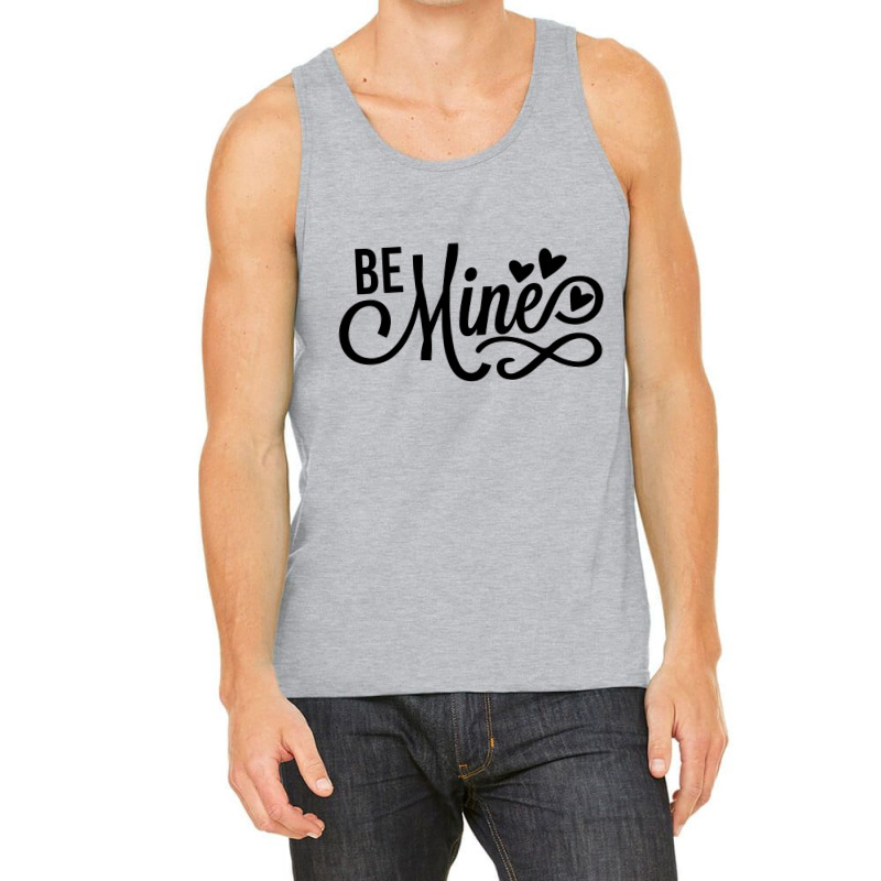 Be Mine Tank Top by Chiks | Artistshot