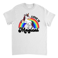 Love Is Magical Unicorn Classic T-shirt | Artistshot