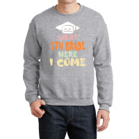 Graduation 2020 T  Shirtlook Out 5th Grade Here I Come T  Shirt Crewneck Sweatshirt | Artistshot