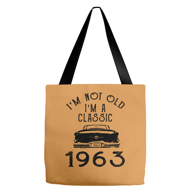I'm Not Old I'm A Classic 1963 Tote Bags | Artistshot