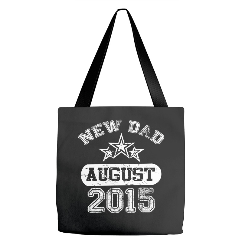 Dad To Be August 2016 Tote Bags | Artistshot