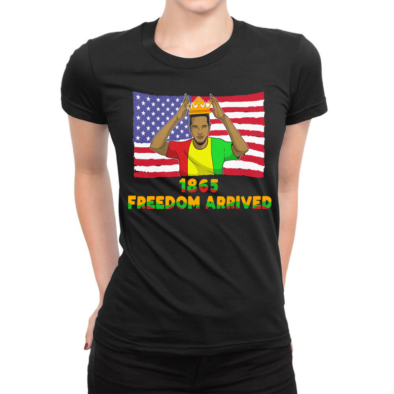 Juneteenth T  Shirt1865   Freedom Arrived   Black History Month Junete Ladies Fitted T-Shirt by theirepidermis | Artistshot