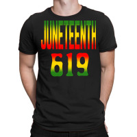 Juneteenth T  Shirtjuneteenth 619 T  Shirt T-shirt | Artistshot