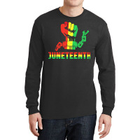 Juneteenth T  Shirtjuneteenth Fist T  Shirt Long Sleeve Shirts | Artistshot