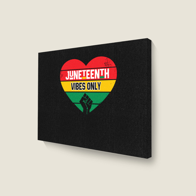 Juneteenth Vibes Only T  Shirt Juneteenth Heart Vibes Only T  Shirt Landscape Canvas Print | Artistshot