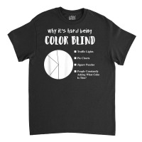 Funny Color Blind Pie Chart T Shirt Classic T-shirt | Artistshot