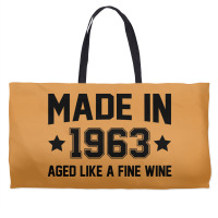 Made In 1963 Aged Like A Fine Wine Weekender Totes | Artistshot