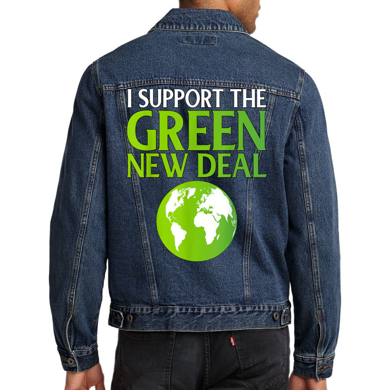 New Green Deal Support Pro Clean Energy Democrat Liberal Nyc T Shirt Men Denim Jacket | Artistshot