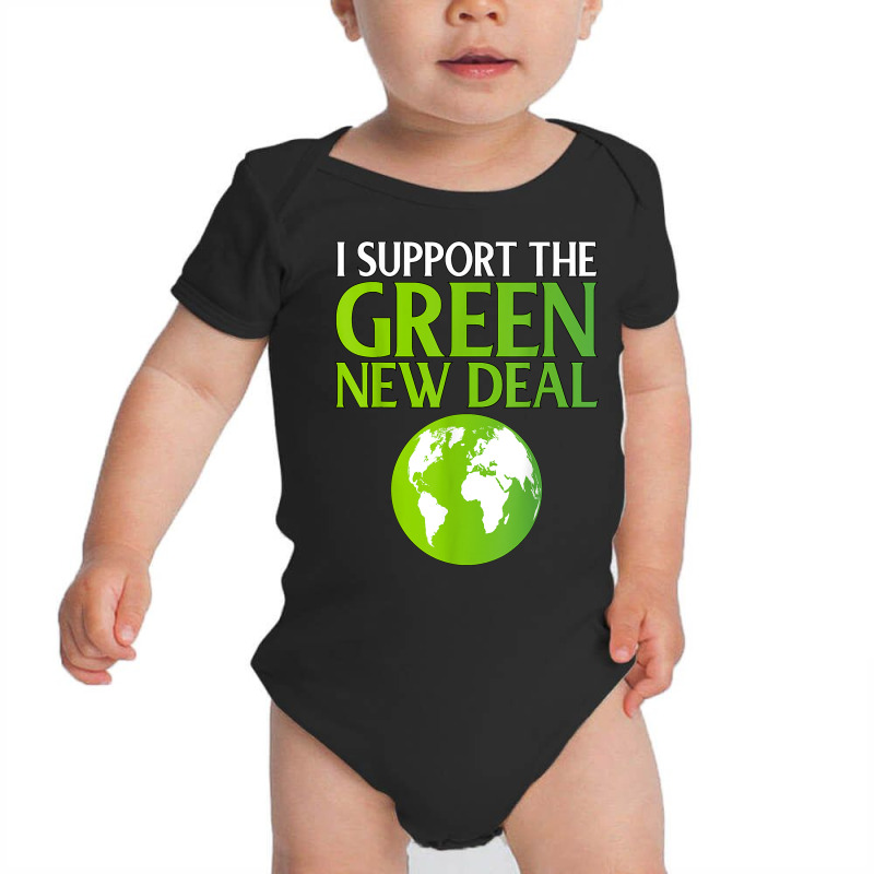 New Green Deal Support Pro Clean Energy Democrat Liberal Nyc T Shirt Baby Bodysuit | Artistshot