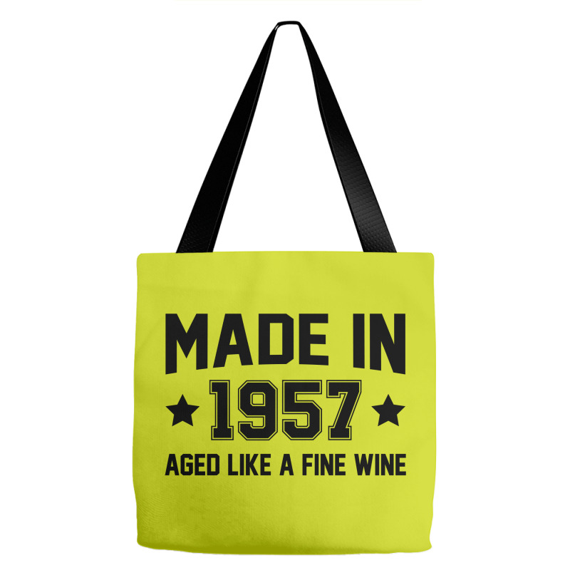 Made In 1957 Aged Like A Fine Wine Tote Bags | Artistshot