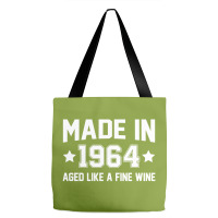 Made In 1964 Aged Like A Fine Wine Tote Bags | Artistshot