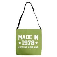 Made In 1978 Aged Like A Fine Wine Adjustable Strap Totes | Artistshot