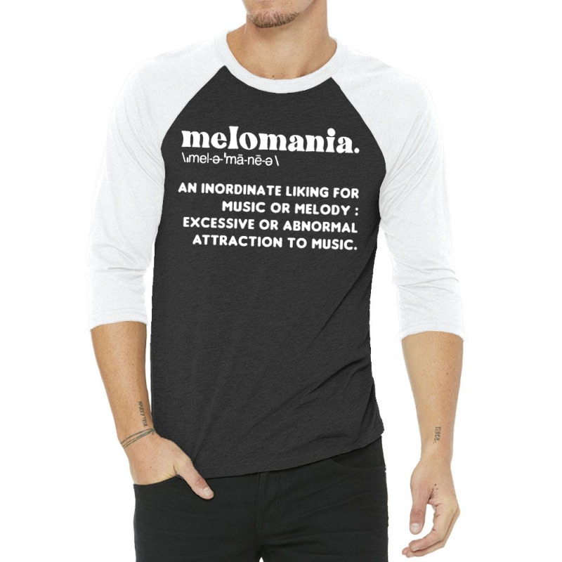 Definition Of Melomania 3/4 Sleeve Shirt | Artistshot