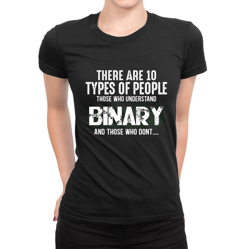 There Are 10 Types Of People Those Who Understand Binary Ladies Fitted T-Shirt by Kahvel | Artistshot