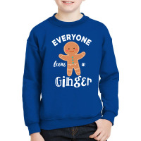 Everyone Loves A Ginger Youth Sweatshirt | Artistshot