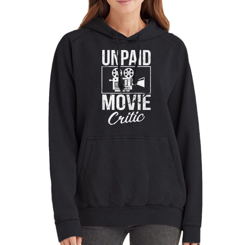 Unpaid Movie Critic Film School Cinema Motion Picture Fan Tank Top Vintage Hoodie by ZaraeTrullinger | Artistshot