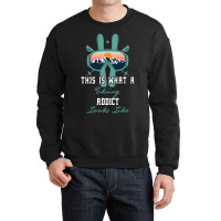 This What A Skiing Addict Looks Like Crewneck Sweatshirt | Artistshot