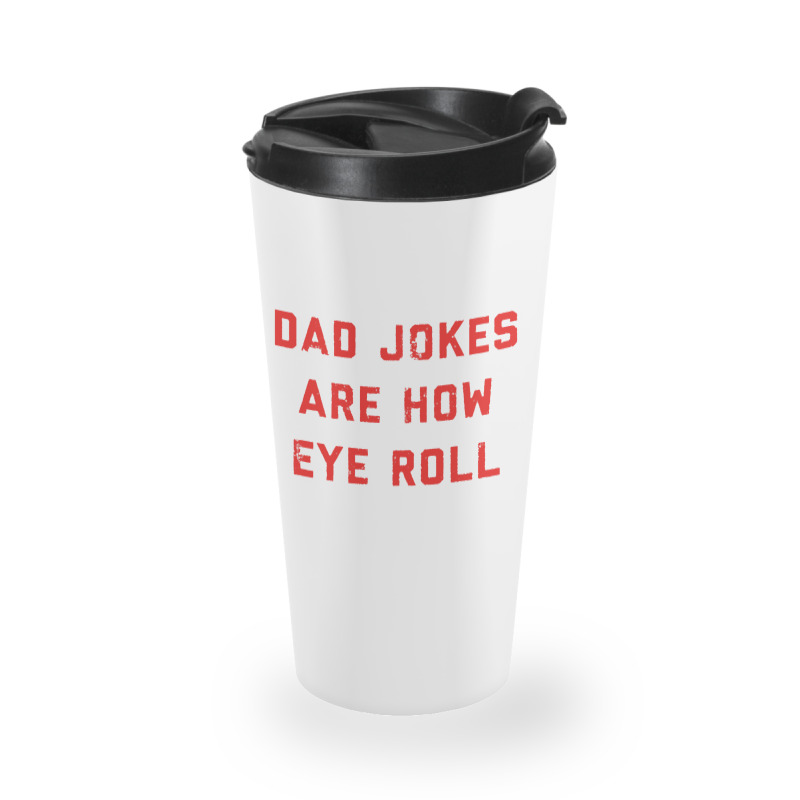 Dad Jokes Father's Day Travel Mug | Artistshot