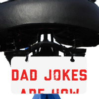 Dad Jokes Father's Day Bicycle License Plate | Artistshot